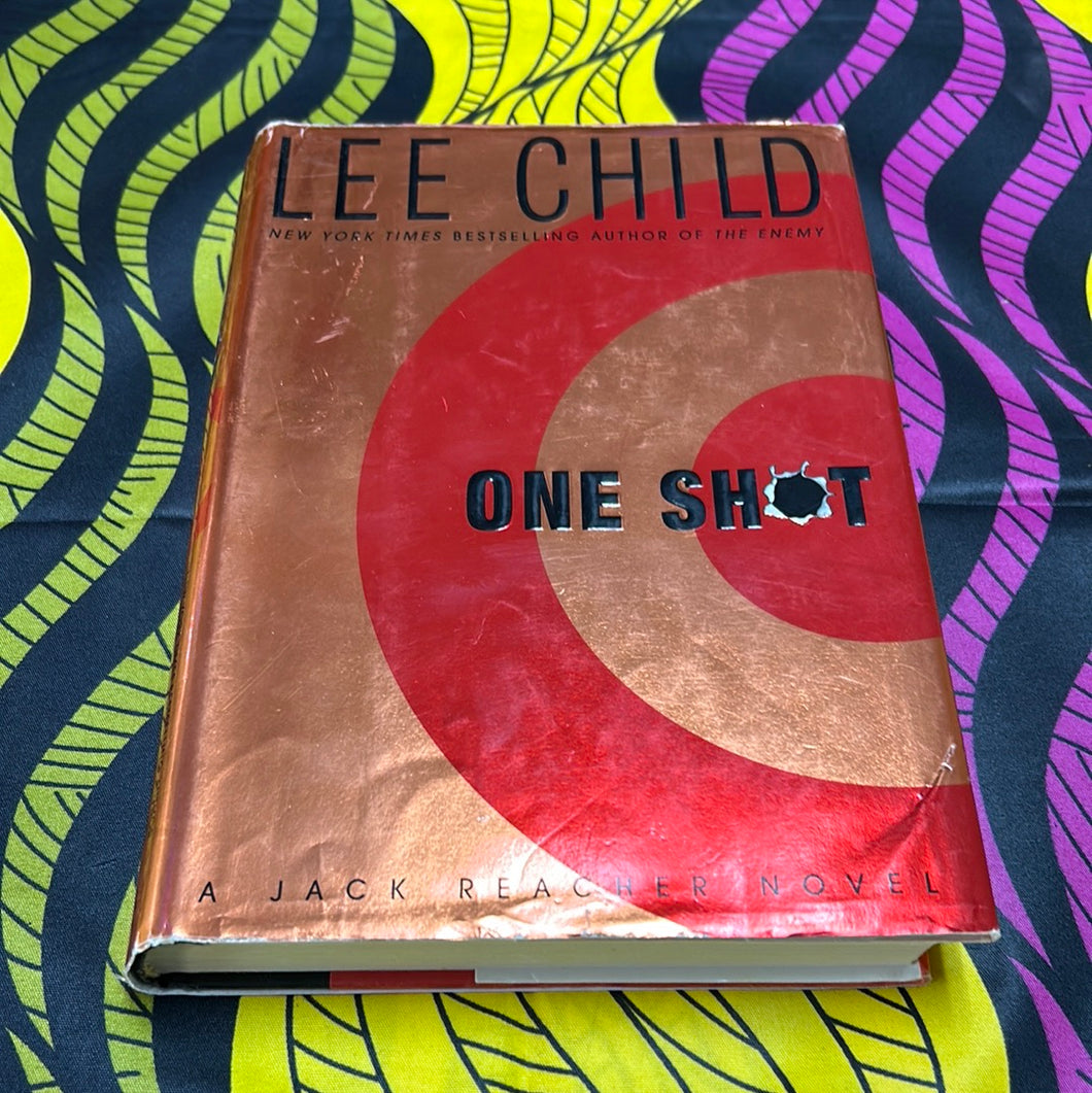 One Shot: A Jack Reacher Novel by Lee Child