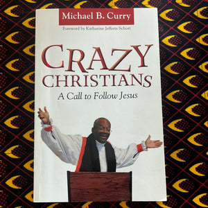 Crazy Christians by Michael Curry
