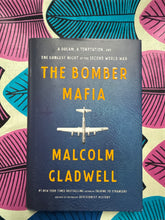 Load image into Gallery viewer, The Bomber Mafia by Malcolm Gladwell

