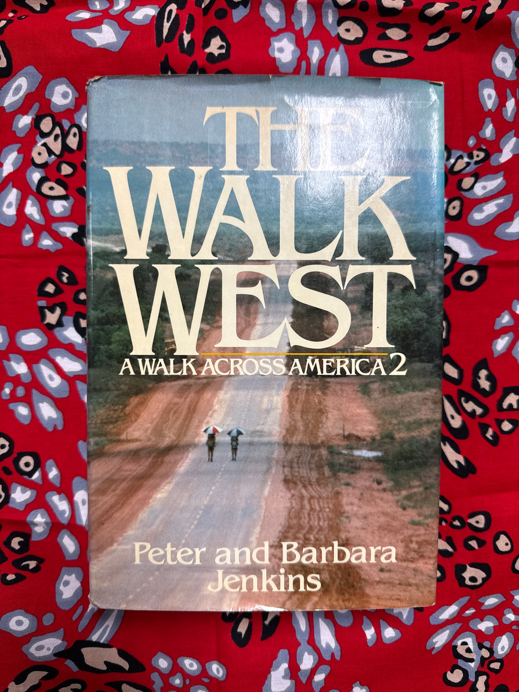 The Walk West by Peter and Barbara Jenkins