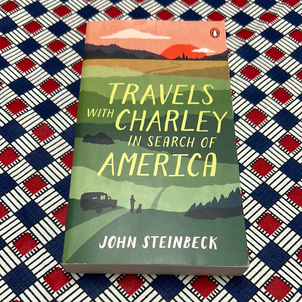 Travels with Charley in Search of America by John Steinbeck