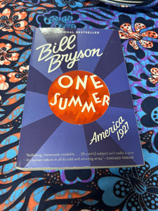 One Summer America 1926 by Bill Bryson