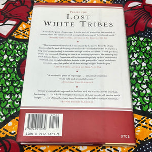 Lost White Tribes: The End of Privilege and the Last Colonials in Sri Lanka, Jamaica, Brazil, Haiti, Namibia and Guadeloupe by Ricardo Orizio