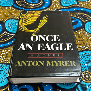 Once an Eagle by Anton Myrer