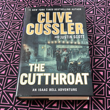 Load image into Gallery viewer, The Cutthroat: An Isaac Bell Adventure by Clive Cussler and Justin Scott
