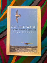 Load image into Gallery viewer, On the Wing by Alan Tennant
