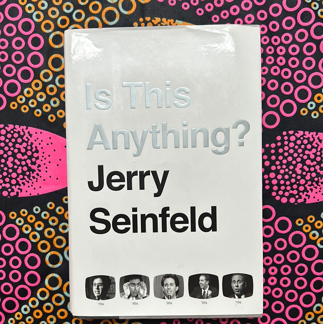 Is This Anything? by Jerry Seinfeld