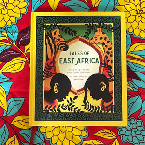 Tales of East Africa Illustrated by Jamila Okubo