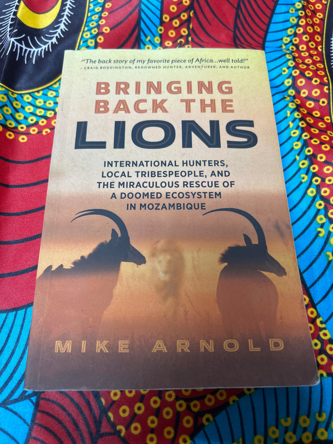 Bringin Back the Lions by Mike Arnold