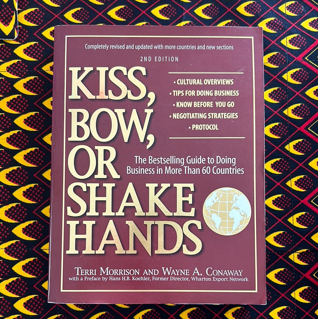 Kiss, Bow, or Shake Hands by Terri Morrison and Wayne Conaway