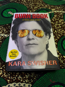 Burn Book by Kara Swisher