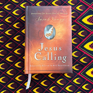 Jesus Calling: Devotions for Every Day of the Year by Sarah Young