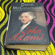 Load image into Gallery viewer, John Adams by David McCullough
