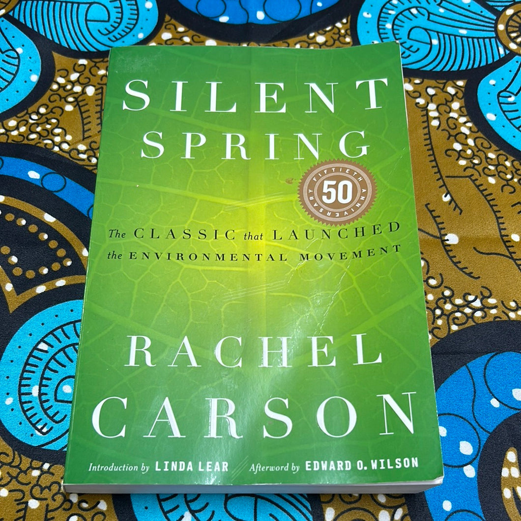 Silent Spring by Rachel Carson