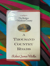 Load image into Gallery viewer, A Thousand Country Roads front cover
