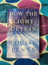 Load image into Gallery viewer, How the Light Gets In front cover
