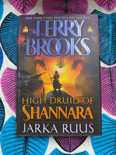 Load image into Gallery viewer, Jarka Ruus (High Druid of Shannara, Book 1) front cover
