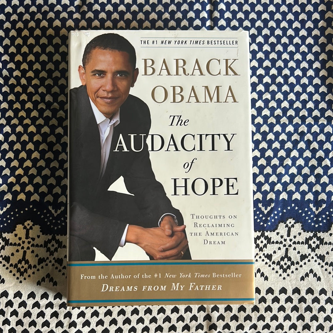The Audacity of Hope by Barack Obama