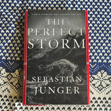 Load image into Gallery viewer, The Perfect Storm by Sebastian Junger
