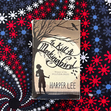 Load image into Gallery viewer, To Kill a Mockingbird by Harper Lee
