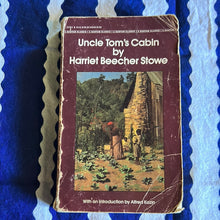 Load image into Gallery viewer, Uncle Tom’s Cabin by Harriet Beacher Stowe
