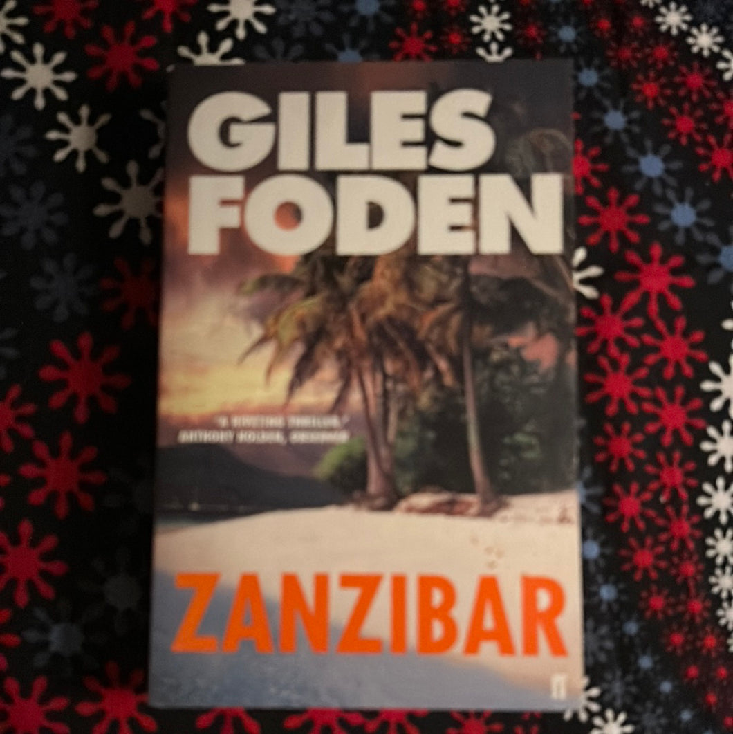 Zanzibar by Giles Foden