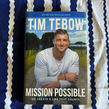 Load image into Gallery viewer, Mission Possible by Tim Tebow
