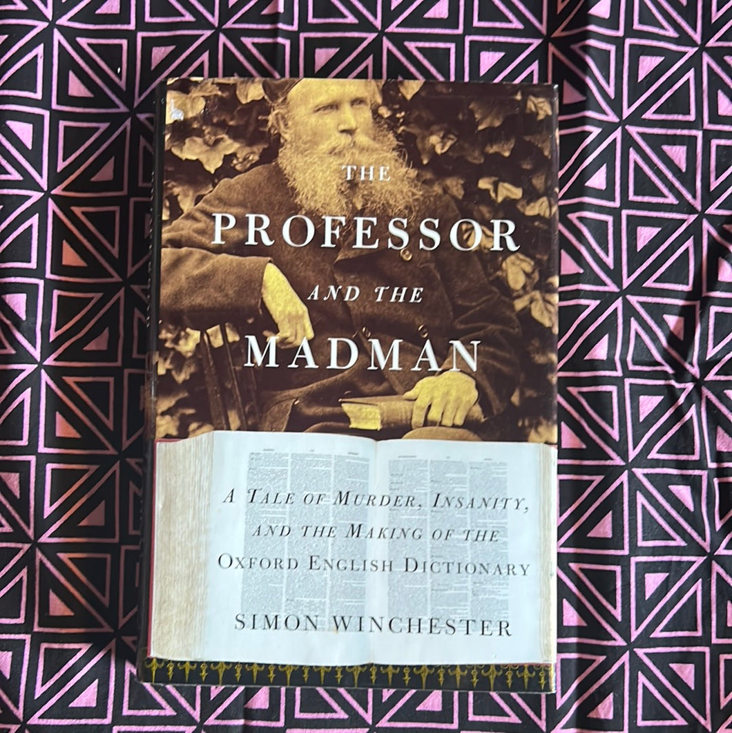 The Professor and the Madman by Simon Winchester
