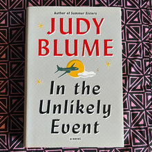 Load image into Gallery viewer, In the Unlikely Event by Judy Blume
