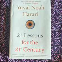 Load image into Gallery viewer, 21 Lessons for the 21st Century by Yuval Noah Harari
