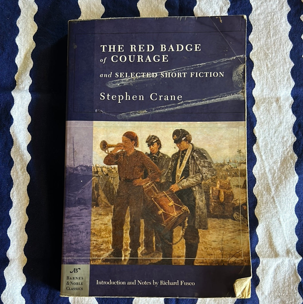 The Red Badge of Courage by Stephen Crane