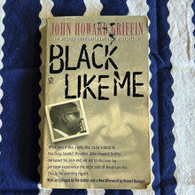 Load image into Gallery viewer, Black Like Me by John Howard Griffin
