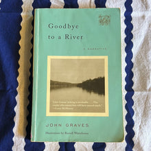 Load image into Gallery viewer, Goodbye to a River (signed) by John Graves
