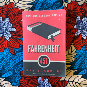 Fahrenheit 451 by Ray Bradberry