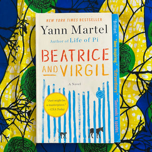 Beatrice and Virgil by Yann Martel