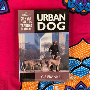 Urban Dog by Cis Frankel