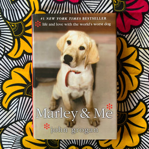 Marley & Me by John Grogan