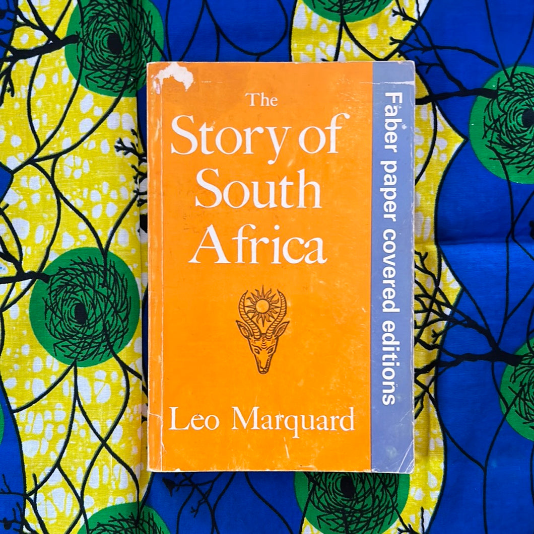The Story of South Africa by Leo Marquard