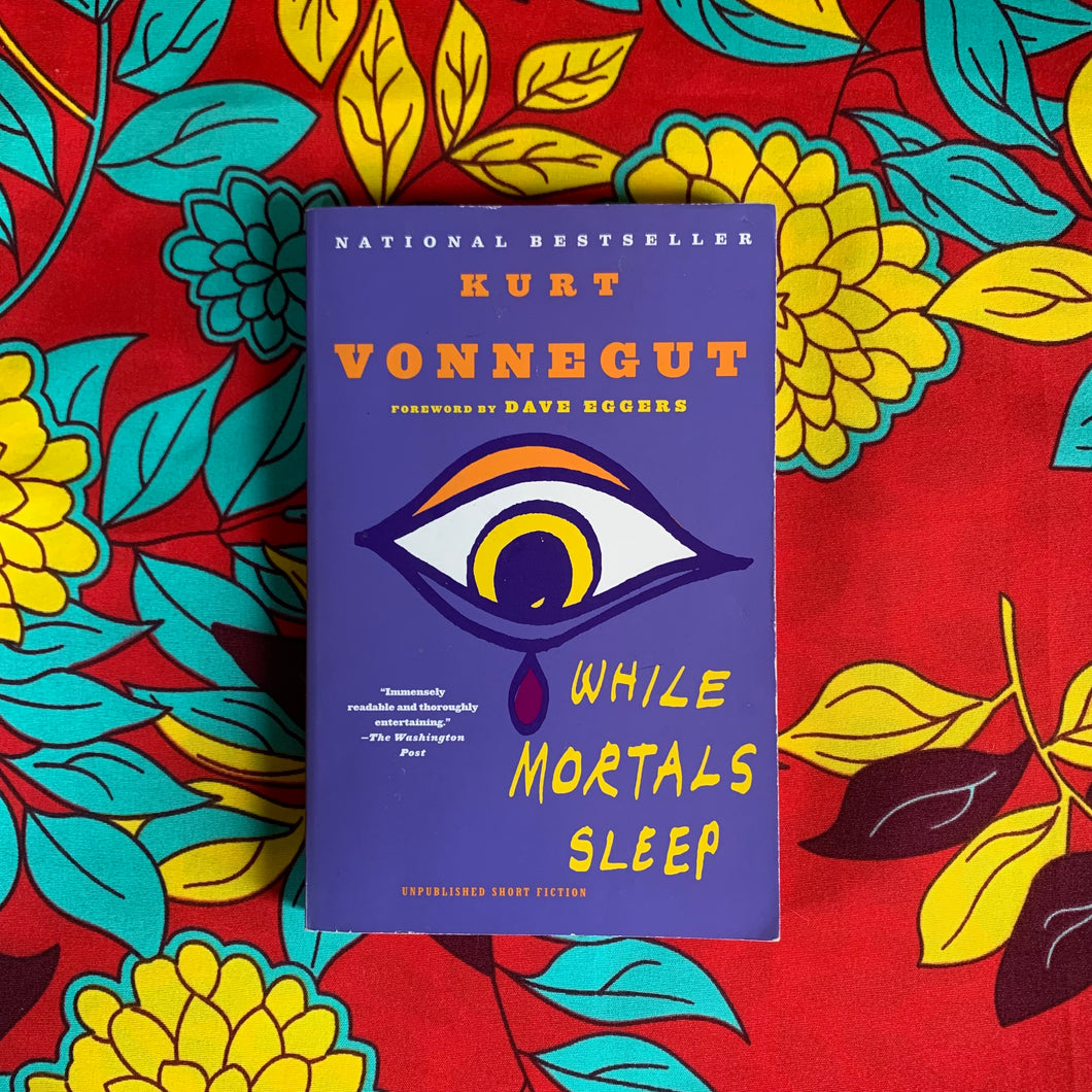 While Mortals Sleep by Kurt Vonnegut