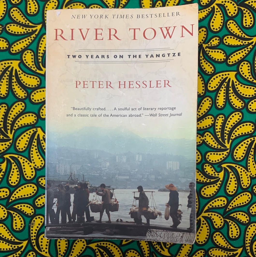River Town by Peter Hessler