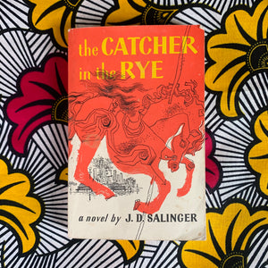 The Catcher In the Rye by JD Salinger