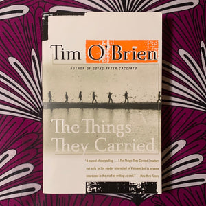 The Things They Carried by Tim O’Brien