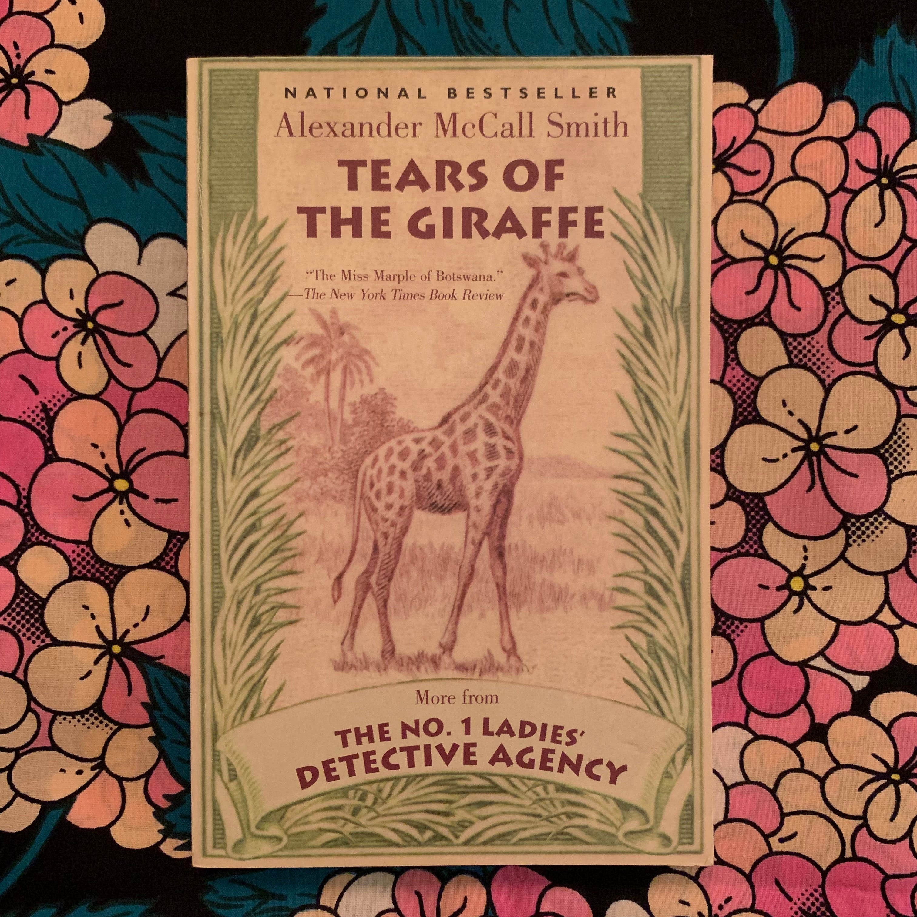 Tears of the Giraffe by Alexander McCall Smith Zambezi Joy Society