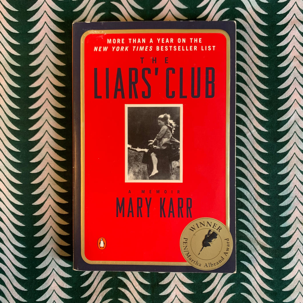 The Liars Club by Mary Karr