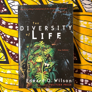 The Diversity of Life by EO Wilson