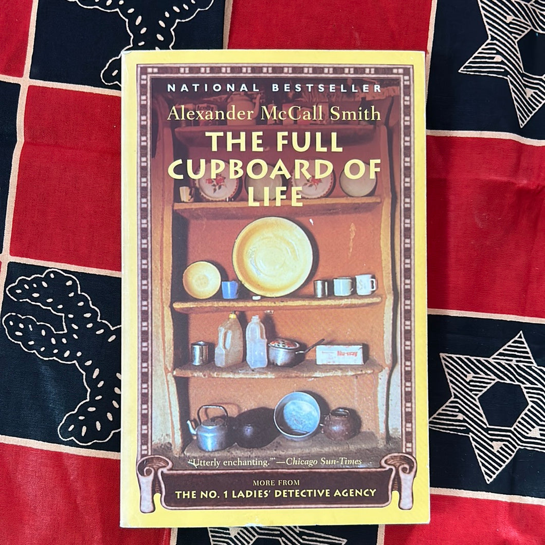 The Full Cupboard of Life by Alexander McCall Smith
