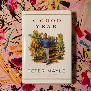 A Good Year by Peter Mayle