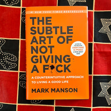 Load image into Gallery viewer, The Subtle Art of Not Giving a F*ck by Mark Manson
