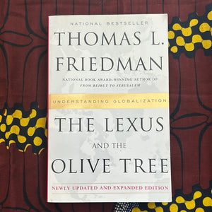The Lexus and the Olive Tree by Thomas Friedman